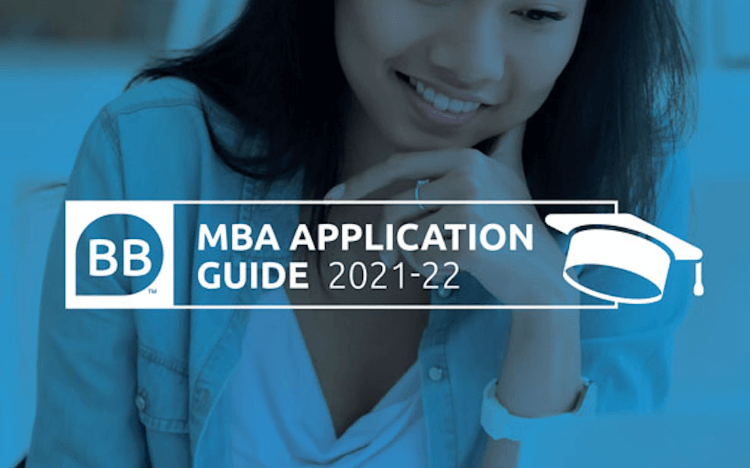 Ace your MBA application with the BusinessBecause MBA Application Guide 2021-22