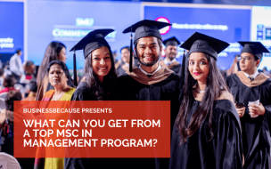 For those with less work experience and a desire to learn more about the core of business, an MSc might be right (©sgsmu / Facebook)