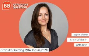 Sophie Schaefer, career counselor and corporate relations at ESMT Berlin, explains how coronavirus impact the skills you need to land MBA jobs in 2020