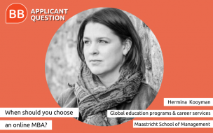 Hermina Kooyman of Maastricht School of Management answers this week's Applicant Question 