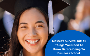 The BusinessBecause Master's Survival Kit reveals 10 things you should know before going to business school 